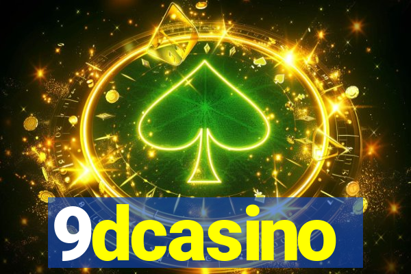 9dcasino