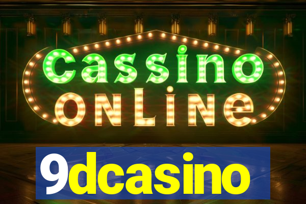 9dcasino