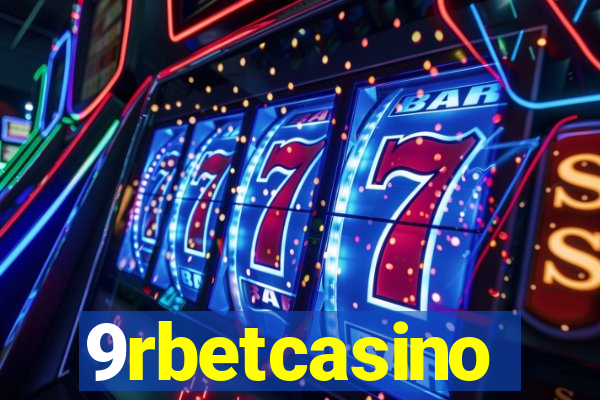 9rbetcasino