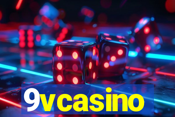 9vcasino