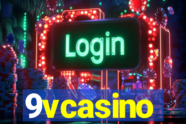 9vcasino