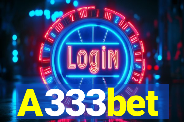 A333bet