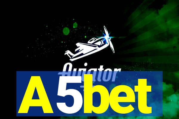 A5bet