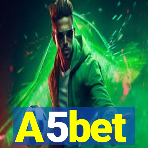 A5bet