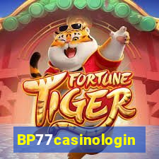 BP77casinologin