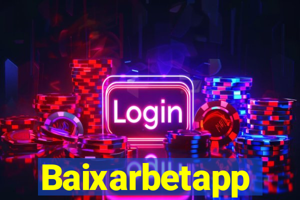 Baixarbetapp