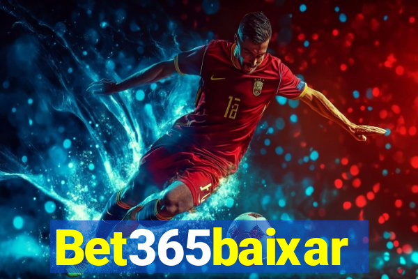 Bet365baixar