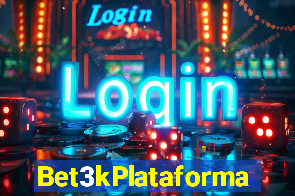 Bet3kPlataforma