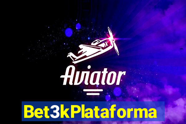 Bet3kPlataforma