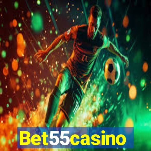 Bet55casino