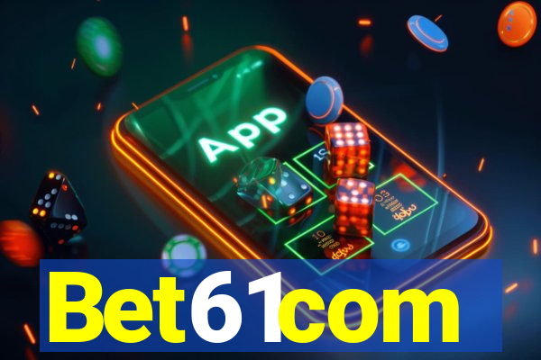 Bet61com