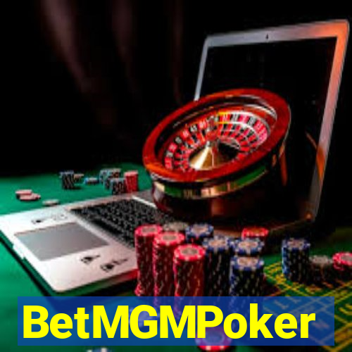 BetMGMPoker