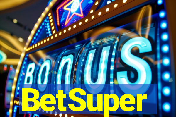 BetSuper