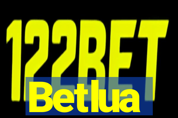 Betlua