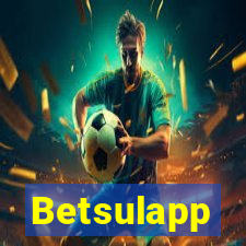 Betsulapp