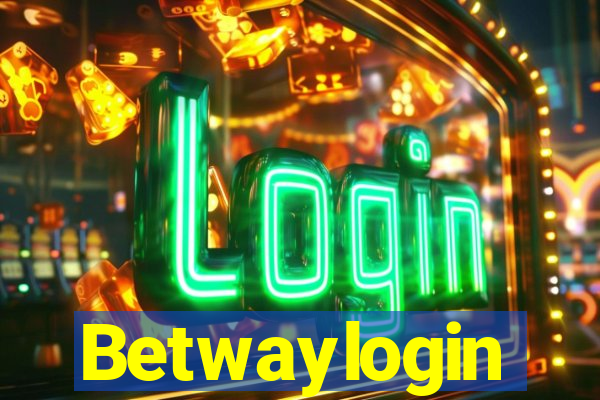 Betwaylogin