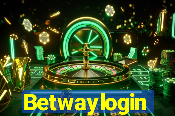 Betwaylogin