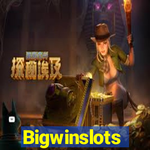 Bigwinslots