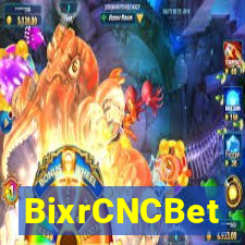 BixrCNCBet