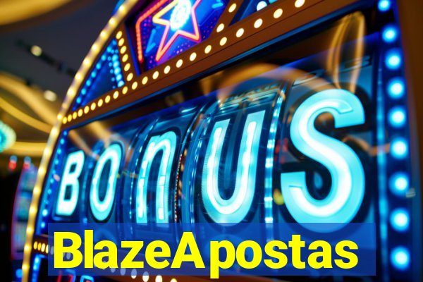 BlazeApostas