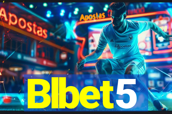 Blbet5