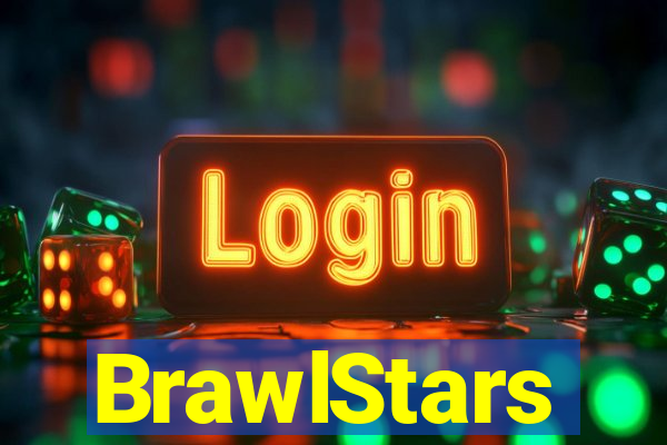 BrawlStars