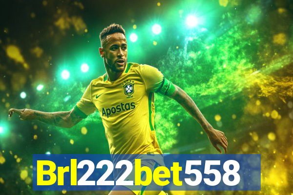 Brl222bet558