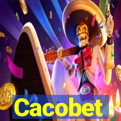 Cacobet