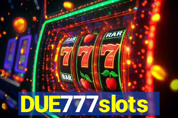 DUE777slots