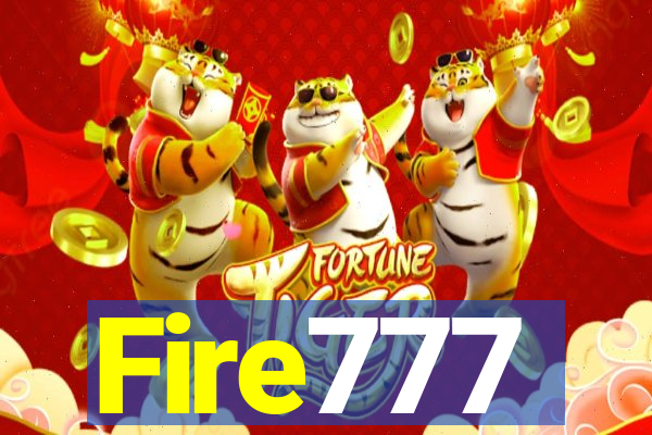 Fire777