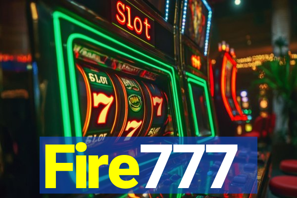 Fire777