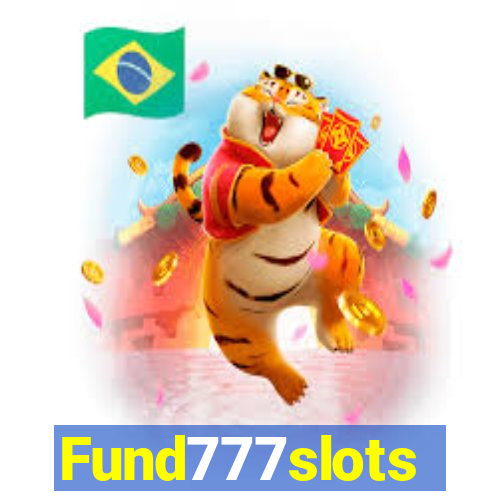 Fund777slots