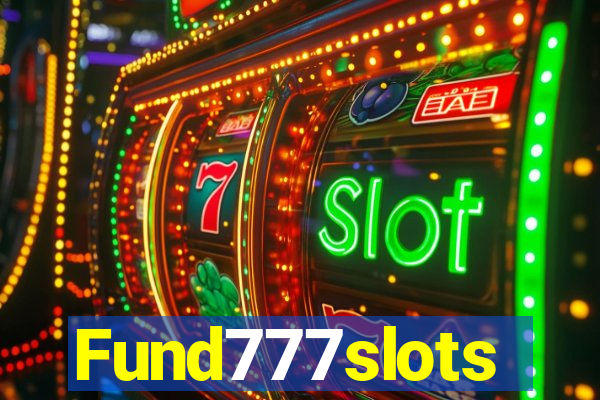 Fund777slots