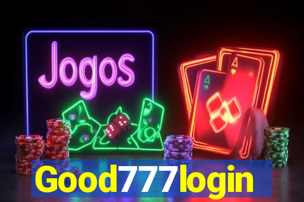 Good777login