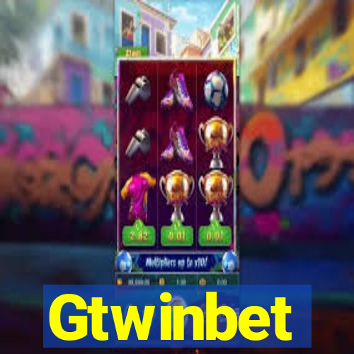 Gtwinbet