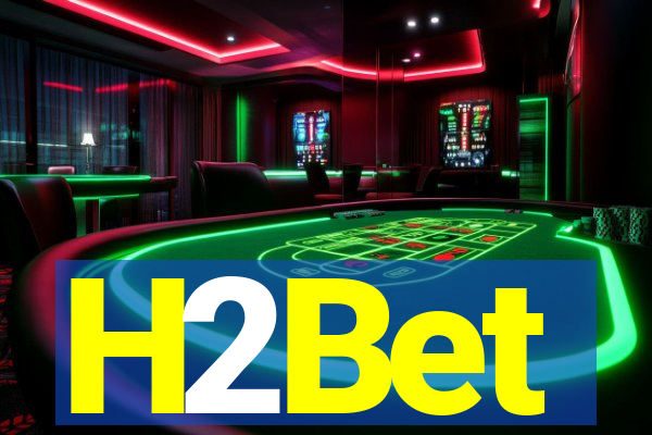 H2Bet