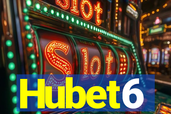 Hubet6