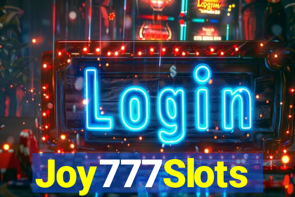 Joy777Slots