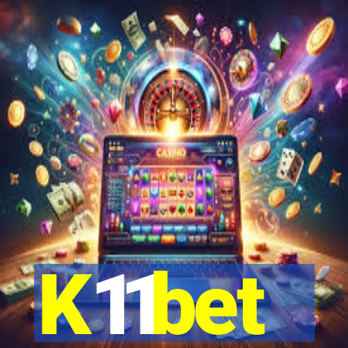 K11bet