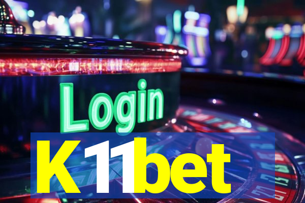 K11bet