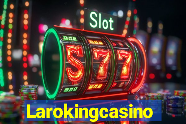 Larokingcasino