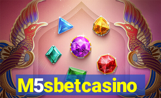 M5sbetcasino