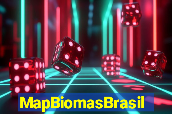 MapBiomasBrasil