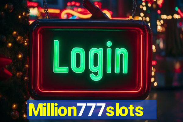 Million777slots