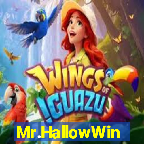 Mr.HallowWin