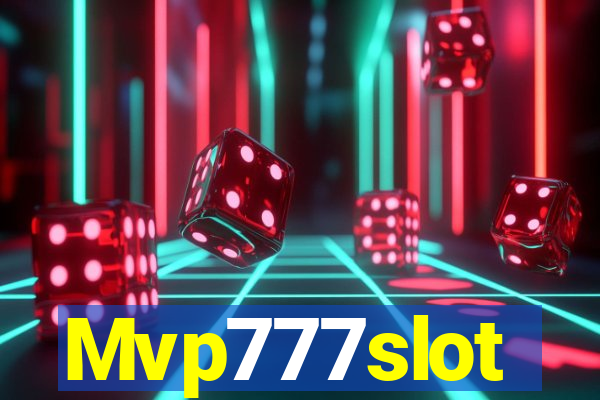 Mvp777slot