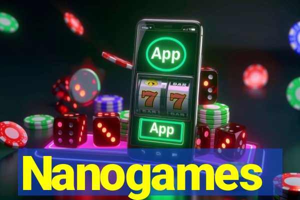 Nanogames