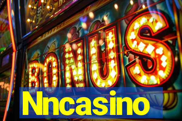 Nncasino