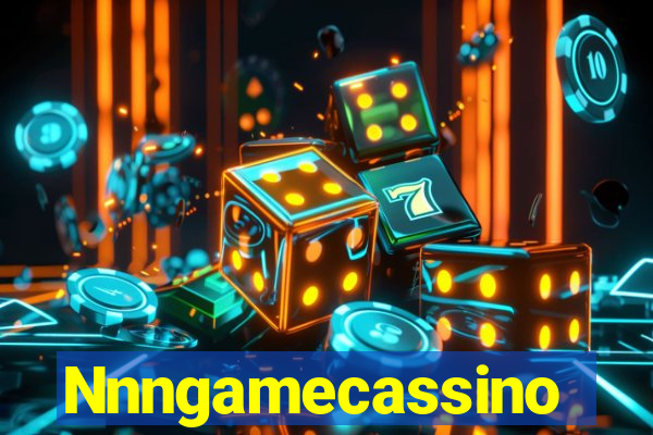 Nnngamecassino