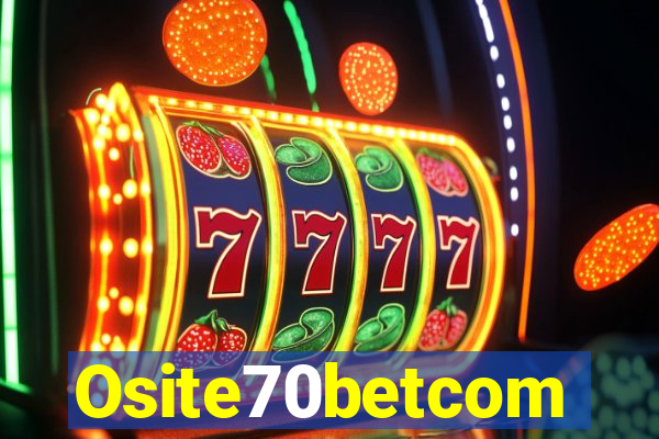 Osite70betcom